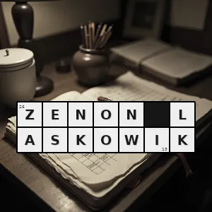 Hasło krzyżówkowe kabarettey - zenon laskowik – rozwiązanie, synonimy, podpowiedzi i definicje krzyżówkowe